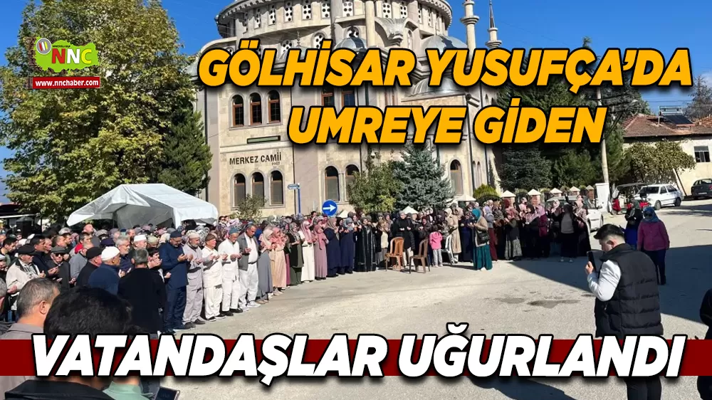 Yusufça Beldesi’nden Umreye gidenlere manevi destek