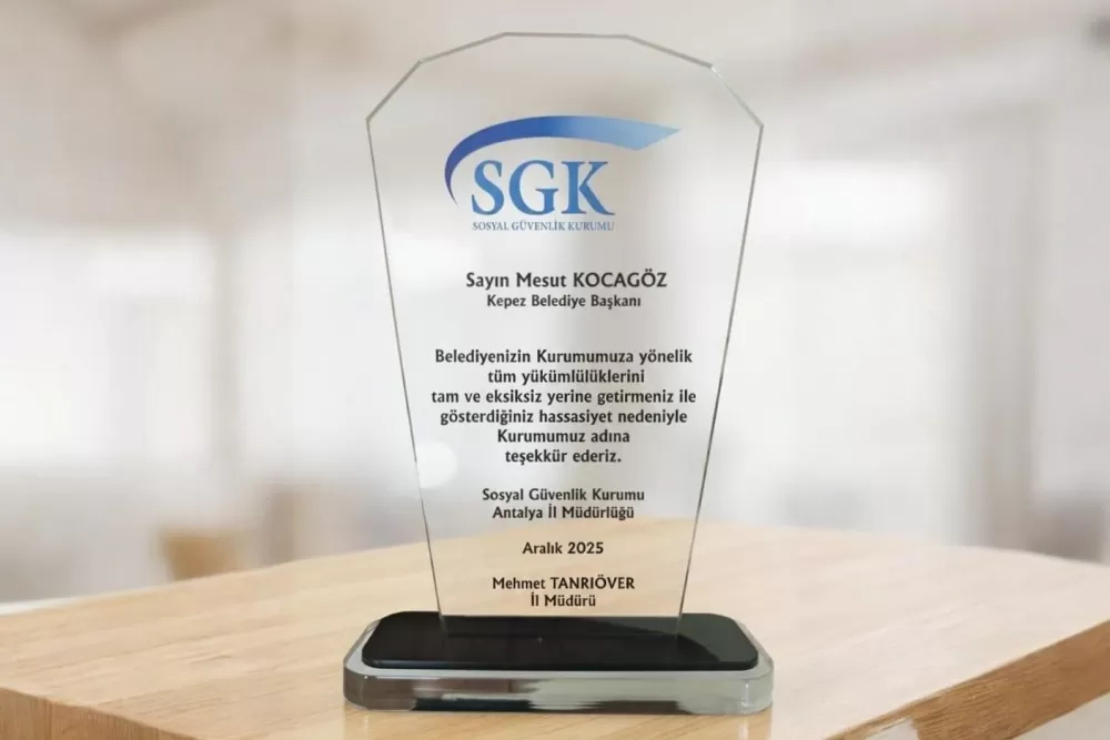 Kepez Belediyesi'ne SGK'dan teşekkür plaketi