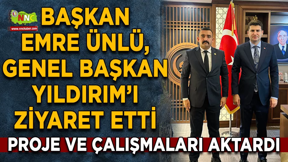 Başkan Emre Ünlü, Genel Başkan Yıldırım’ı ziyaret etti