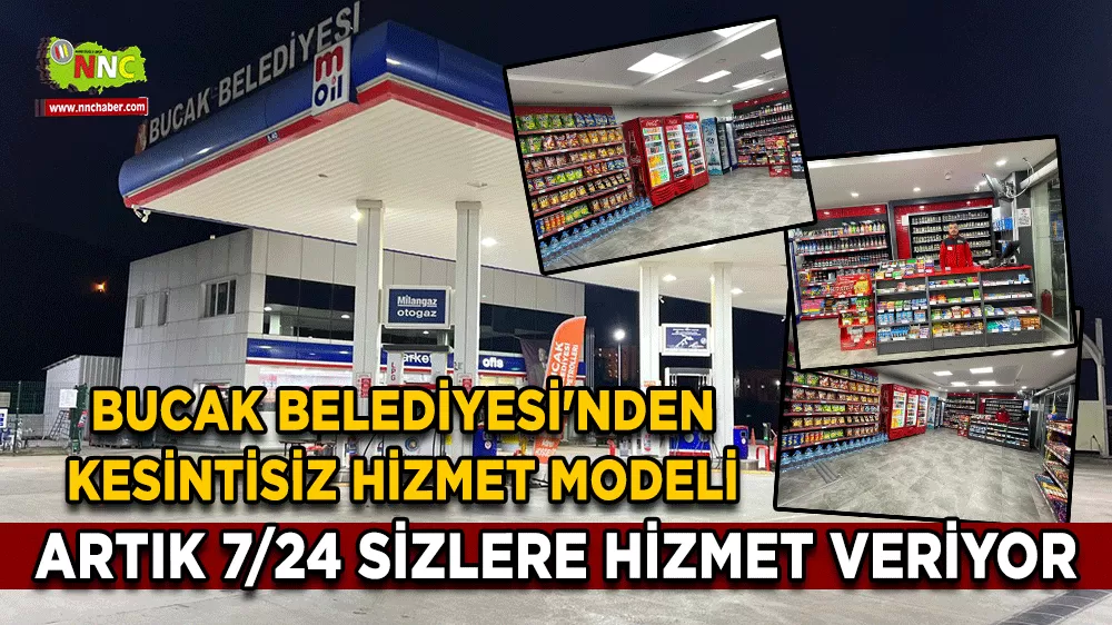 Bucak Belediyesi Moil Akaryakıt'ta market 7/24 hizmetinizde