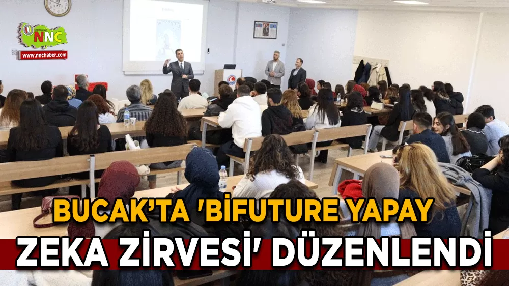 Bucak’ta 'BİFUTURE Yapay Zeka Zirvesi' düzenlendi