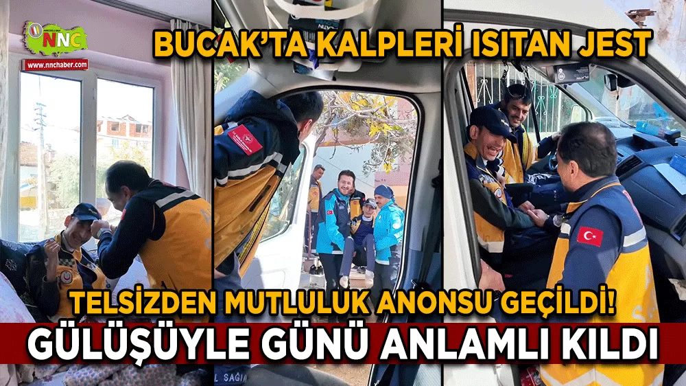 Bucak'ta kalpleri ısıtan jest! Gülüşüyle günü anlamlı kıldı