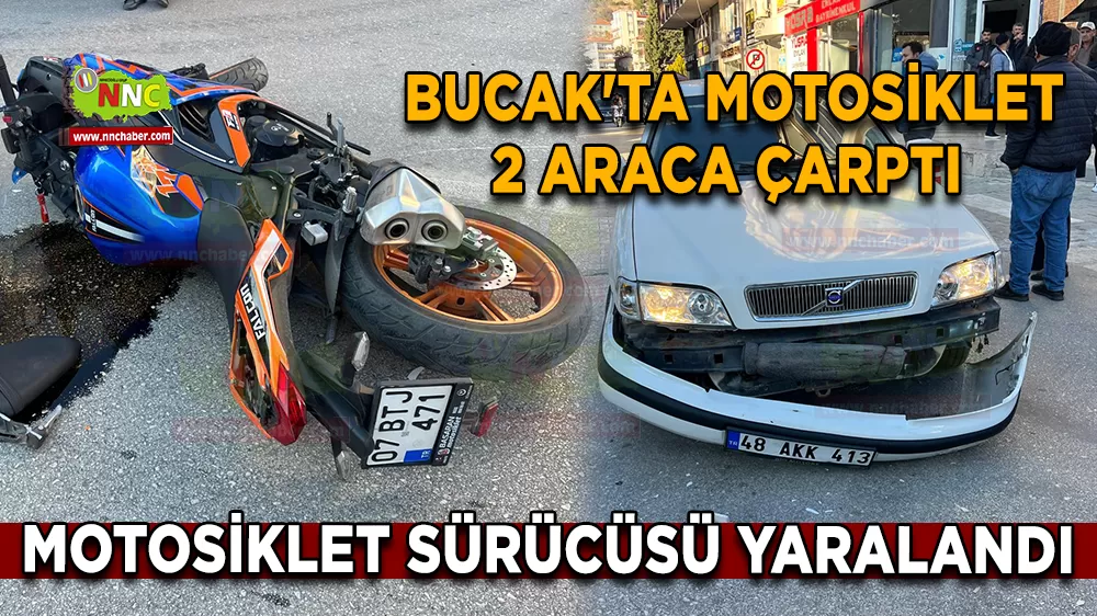 Bucak'ta motosiklet 2 araca çarptı Sürücü yaralandı