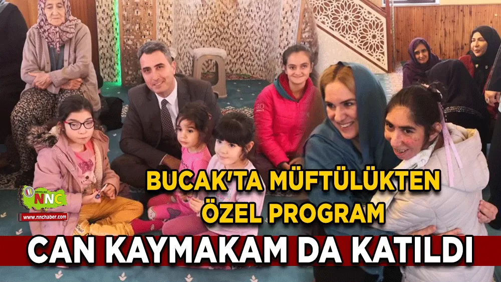 Bucak'ta müftülükten özel program Can Kaymakam da katıldı