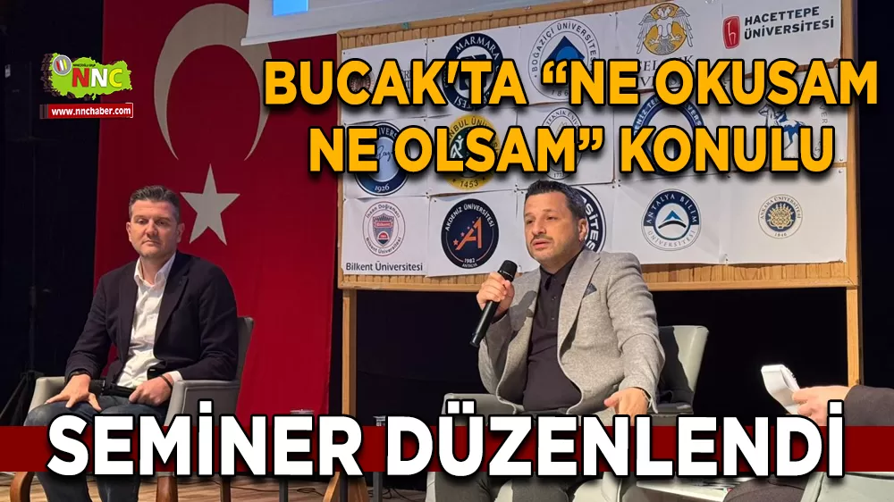 Bucak'ta "Ne Okusam Ne Olsam” konulu seminer düzenlendi