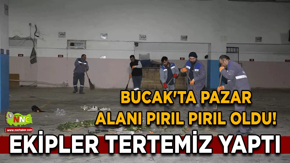 Bucak'ta pazar alanı pırıl pırıl oldu! Ekipler tertemiz yaptı