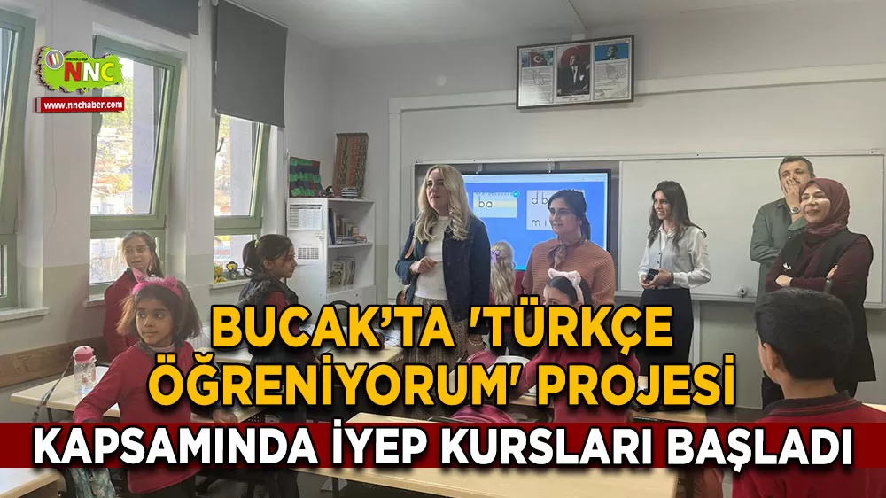 Bucak’ta 'Türkçe Öğreniyorum' projesi kapsamında İYEP kursları başladı