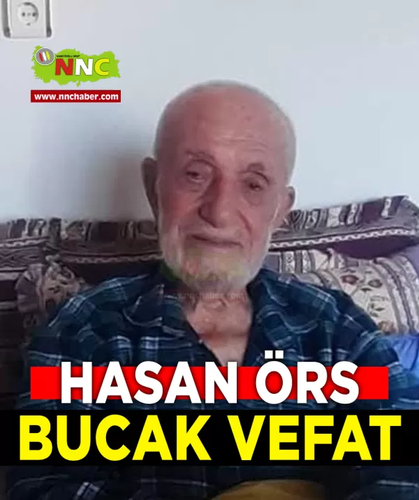 Bucak Vefat Hasan Örs