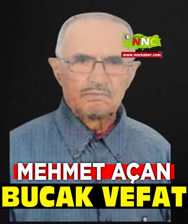 Bucak Vefat Mehmet Açan