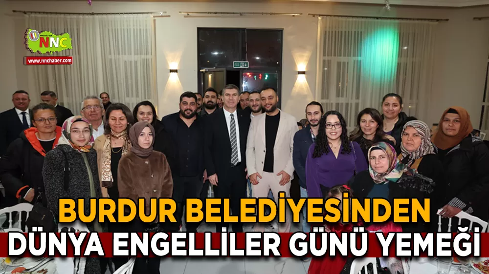 Burdur Belediyesinden Dünya Engelliler Günü yemeği