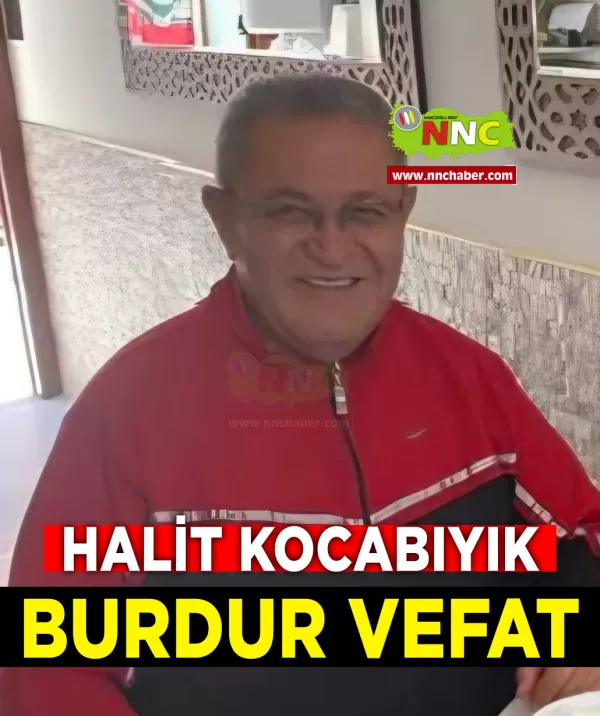Burdur Vefat Halit Kocabıyık