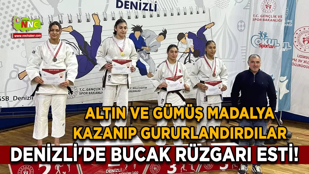 Denizli'de Bucak rüzgarı esti! Altın ve gümüş madalya kazanıp gururlandırdılar