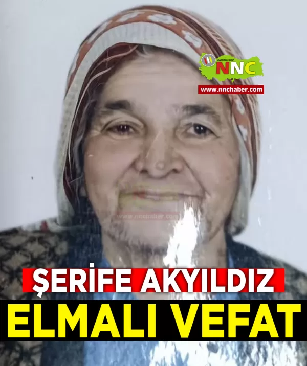 Elmalı Vefat Şerife Akyıldız 