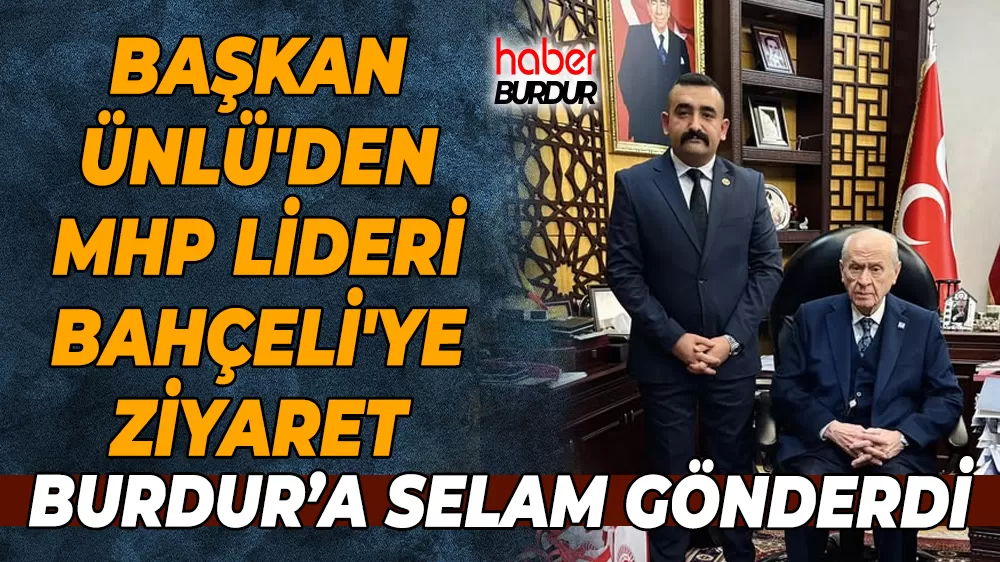 Emre Ünlü’den Genel Başkan Devlet Bahçeli’ye ziyaret