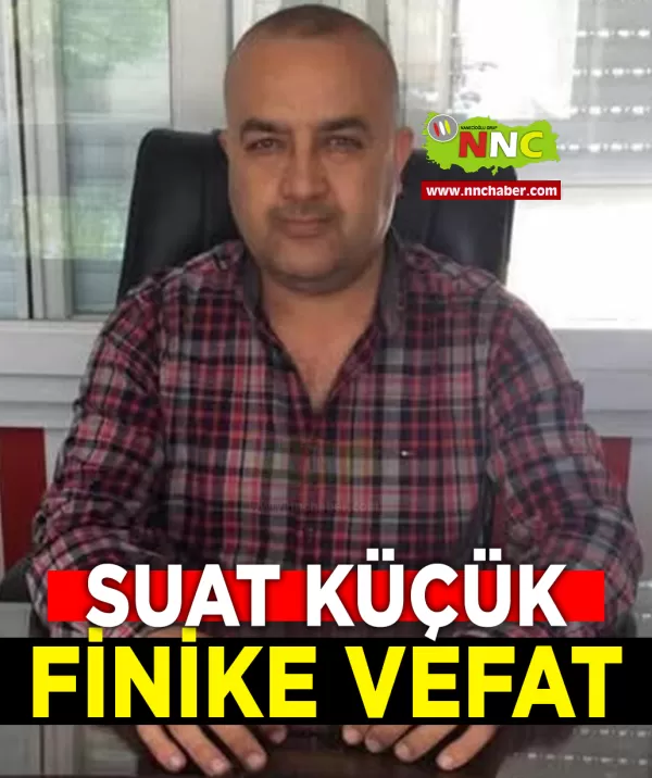 Finike Vefat Suat Küçük