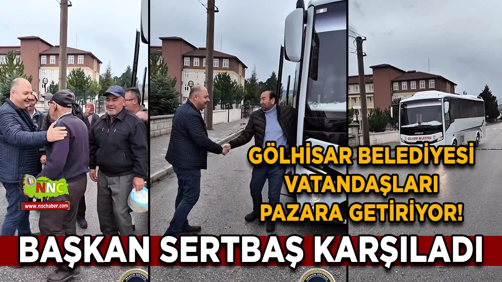 Gölhisar Belediyesi vatandaşları pazara getiriyor! Başkan Sertbaş karşıladı