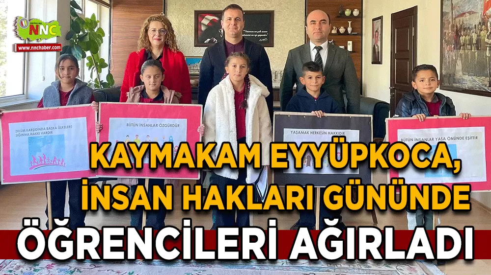 Kaymakam Eyyüpkoca, İnsan Hakları Günü’nde öğrencileri ağırladı