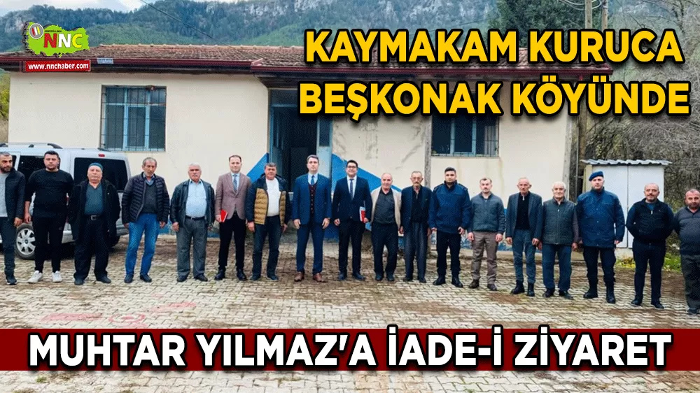 Kaymakam Kuruca Beşkonak Köyünde Muhtar Yılmaz'a iade-i ziyaret
