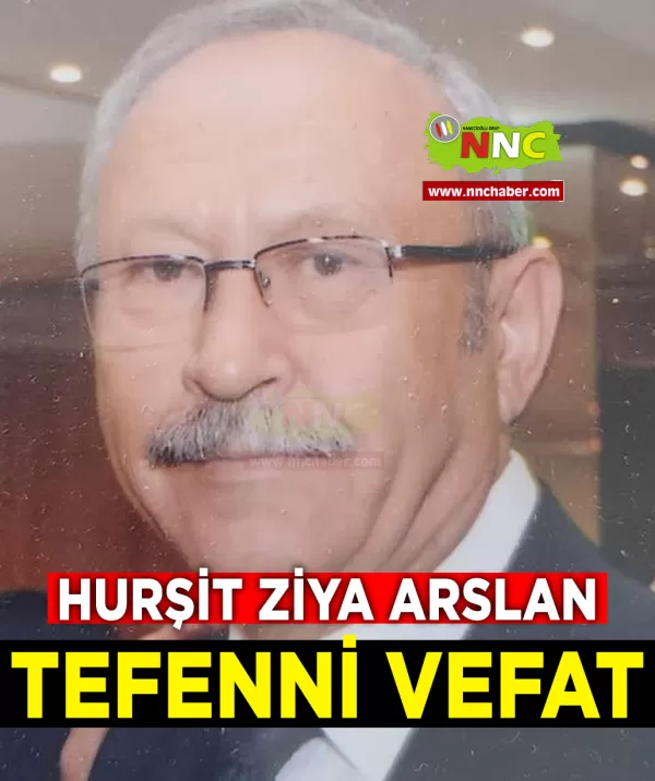 Tefenni Vefat Hurşit Ziya Arslan