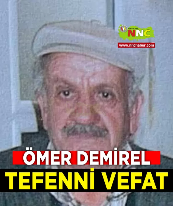 Tefenni Vefat Ömer Demirel 