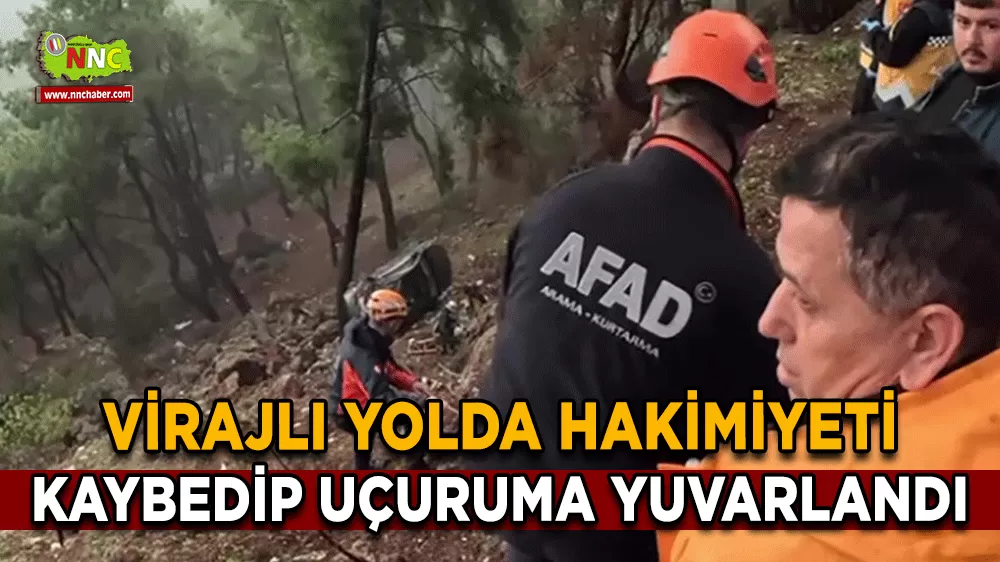 Virajlı yolda hakimiyeti yitirip uçuruma yuvarlandı