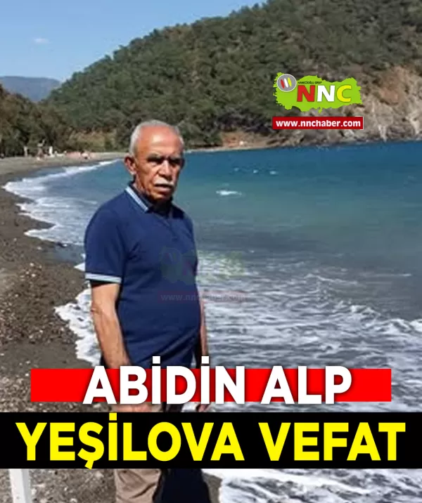 Yeşilova Vefat Abidin Alp