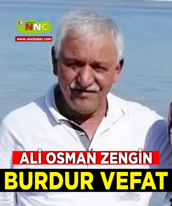 Burdur Vefat Ali Osman Zengin