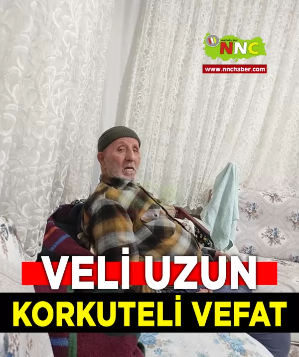 Korkuteli Vefat Veli Uzun 