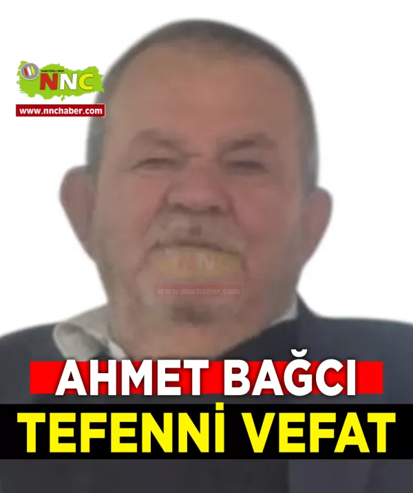 Tefenni Vefat Ahmet Bağcı