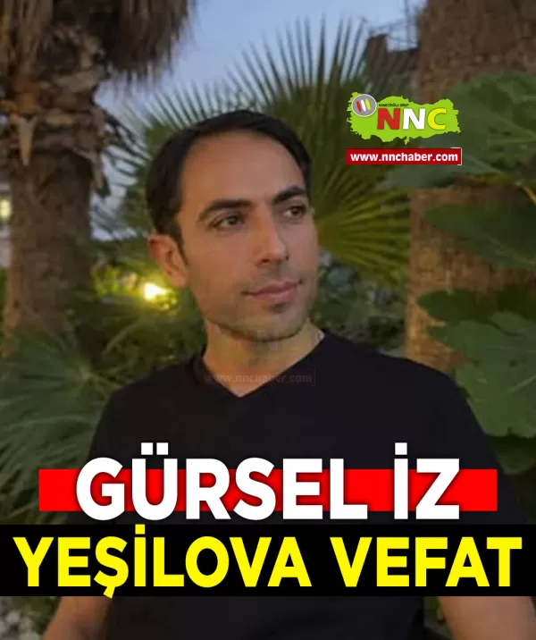 Yeşilova Vefat Gürsel İz