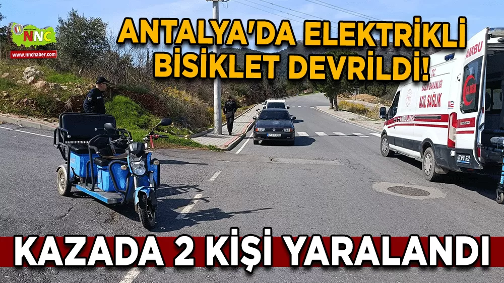 Antalya'da elektrikli bisiklet devrildi! 2 kişi yaralandı
