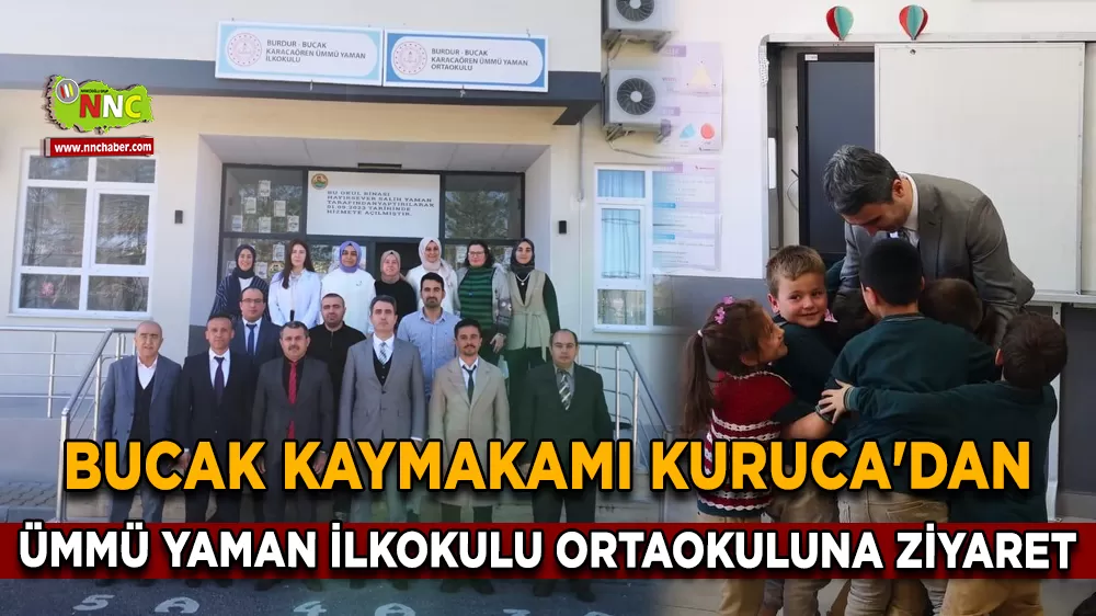 Bucak Kaymakamı Kuruca'dan Karacaören Ümmü Yaman İlkokulu Ortaokuluna ziyaret