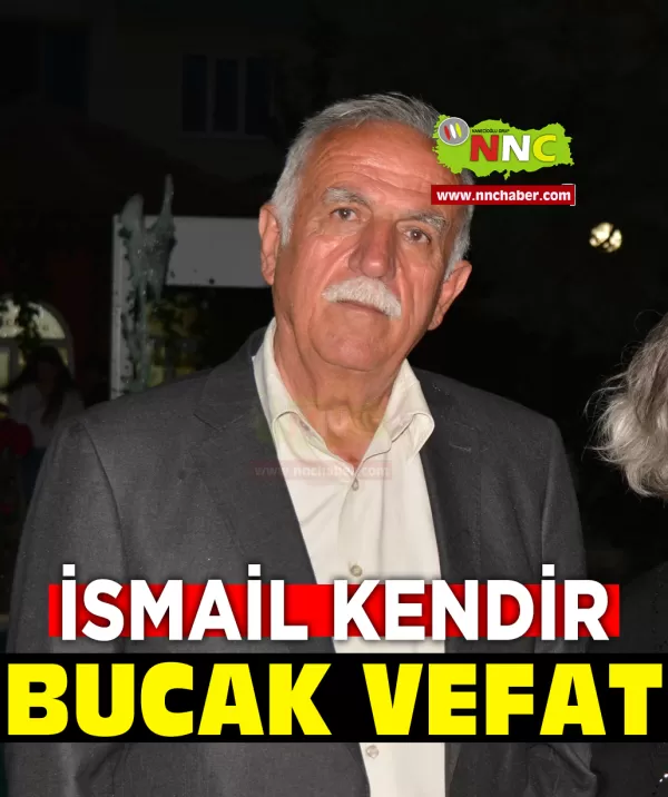 Bucak Vefat İsmail Kendir