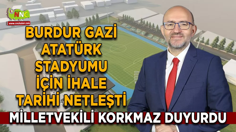 Burdur Gazi Atatürk Stadyumu için ihale tarihi netleşti