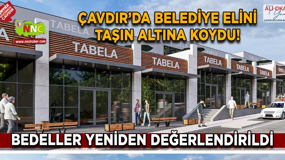 Çavdır’da belediye elini taşın altına koydu! Bedeller yeniden değerlendirildi