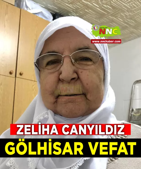 Gölhisar Vefat Zeliha Canyıldız