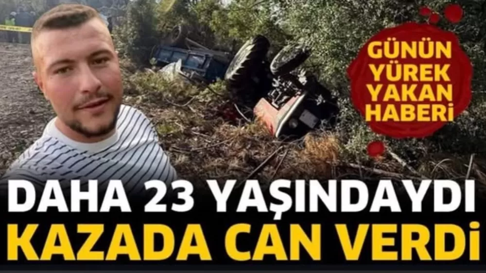 Isparta Sütçüler'de Kahreden Traktör Kazası  Genç Operatör Mehmet Coşkun Dikmen Hayatını Kaybetti