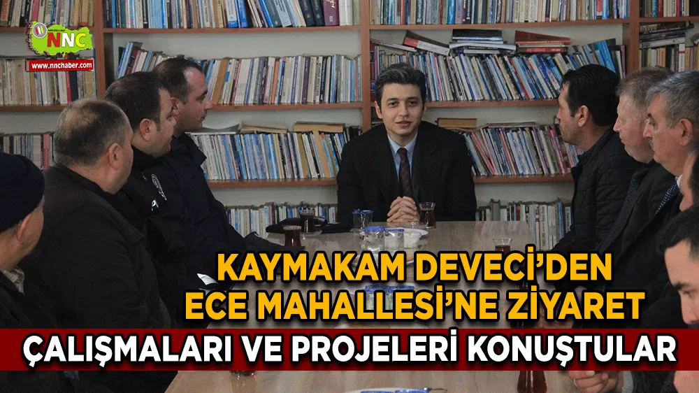 Kaymakam Deveci’den Ece Mahallesi’ne saha çıkarması