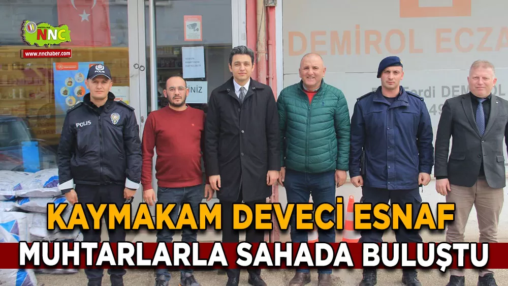 Kaymakam Deveci esnaf muhtarlarla sahada buluştu