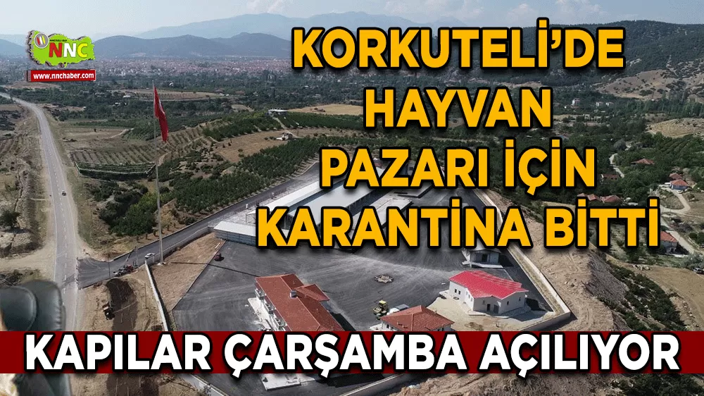 Korkuteli’de hayvan pazarı için karantina bitti Kapılar Çarşamba açılıyor