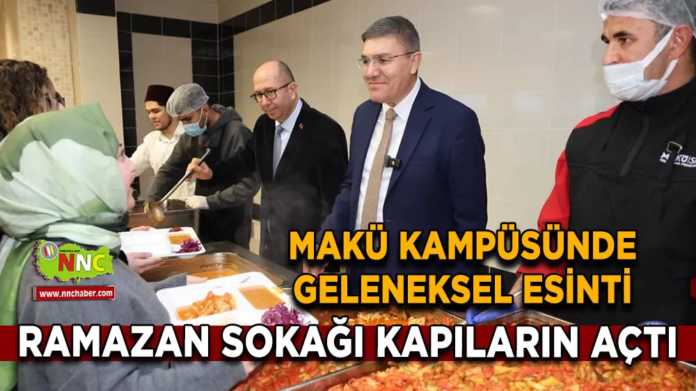 MAKÜ kampüsünde geleneksel esinti Ramazan sokağı kapıların açtı