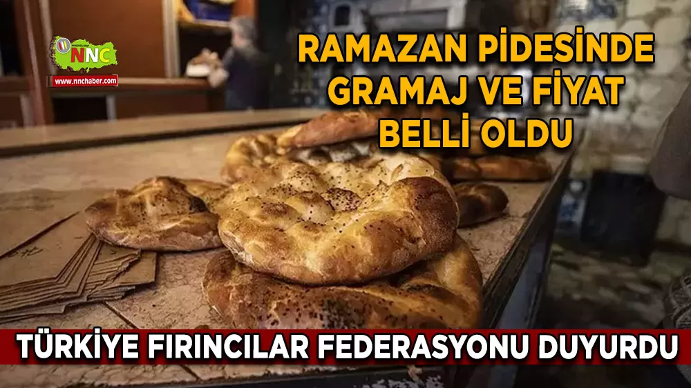Ramazan pidesinde gramaj ve fiyat belli oldu 250 gramı 25 lira