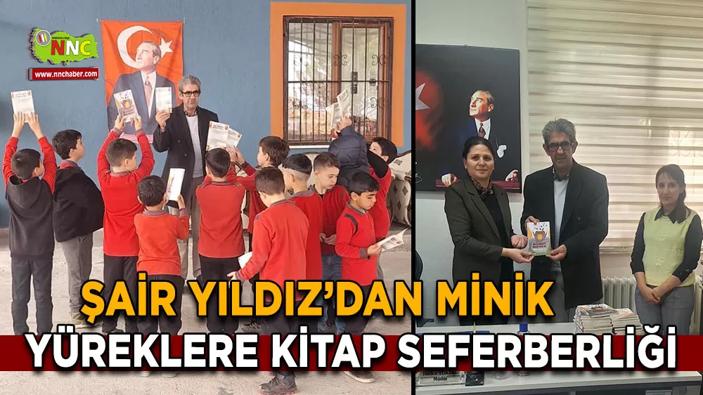 Şair Yıldız’dan minik yüreklere kitap seferberliği