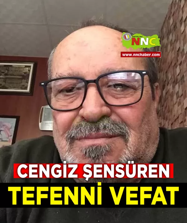 Tefenni Vefat Cengiz Şensüren