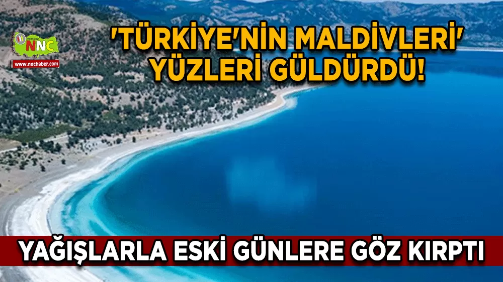 'Türkiye'nin Maldivleri' yüzleri güldürdü! Yağışlarla eski günlere göz kırptı