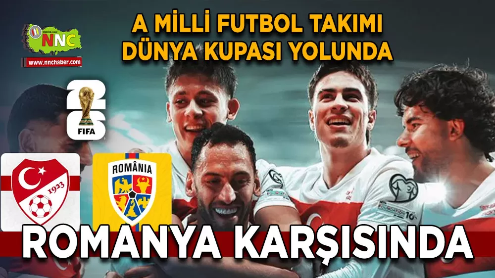 A Milli Futbol Takımı Dünya Kupası yolunda Romanya karşısında