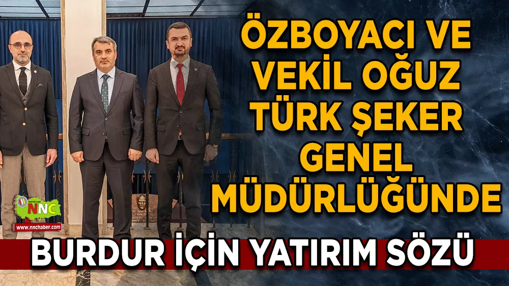 AK Parti Burdur heyetinden şeker fabrikası için yatırım ziyareti