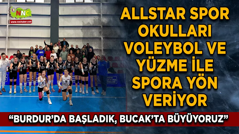 Allstar Spor Okulları artık Bucak'ta da hizmet veriyor