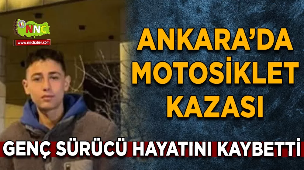Ankara’da motosiklet kazası: 1 ölü