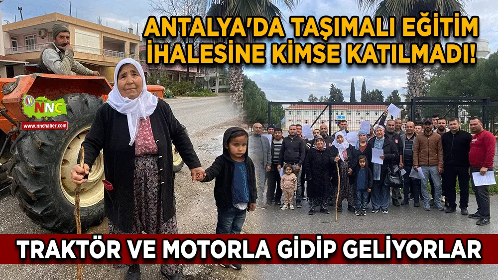 Antalya'da taşımalı eğitim ihalesine kimse katılmadı! Traktör ve motorla gidip geliyorlar